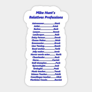 Hunt Family Professions Sticker